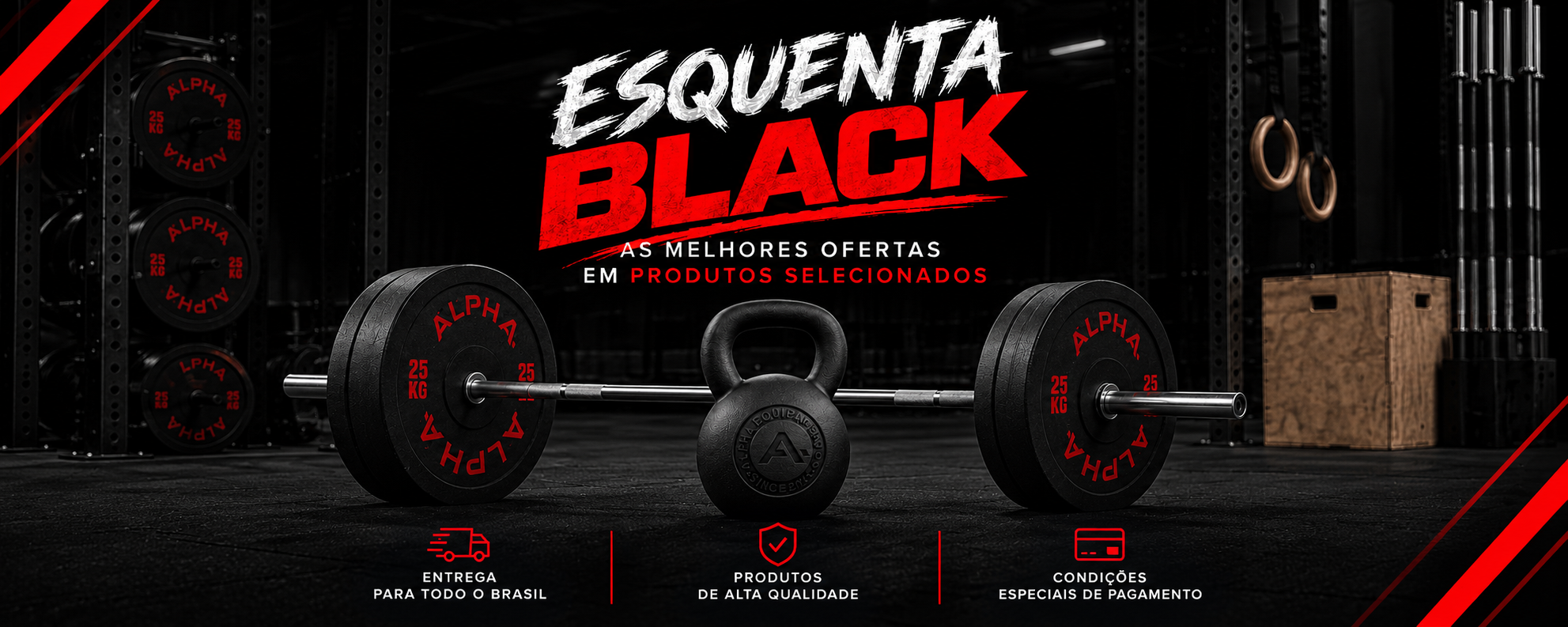Esquenta Black Fitness - Ofertas Alpha Equipamentos
